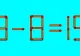 TEST IQ la început de săptămână. Doar oamenii foarte deștepți pot corecta 9-8=15