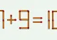Testul IQ de marți! Află cât de deștept ești și corectează ecuația 7+9=10