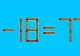 Test IQ la final de săptămână. Doar cele mai inteligente persoane pot corecta 1-18=77