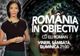 ROMÂNIA ÎN OBIECTIV