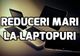 eMAG Laptopuri de Black Friday – Discounturile întrec orice imaginație. Nimeni nu se aștepta