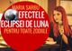 Efectele eclipsei de Luna asupra zodiilor. Previziunile astrologului Maria Sârbu 
