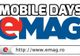 eMAG – Mobile Days: 9 telefoane cu reduceri de 25%. Promotia dureaza foarte putin