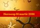 Horoscop 16 martie 2016. Vezi ce îţi rezervă astrele!