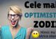 PESIMIST sau OPTIMIST? Cum ești în funcție de zodie   