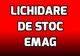 eMAG – 5 lichidari de stoc exceptionale. Preturile sunt mult scazute pentru produse foarte bune
