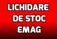 eMAG Lichidare de stoc - Ofertele momentului sunt chiar aici 
