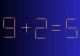 TESTUL IQ de duminică. Află cât de deștept ești prin calculul 9+2=5